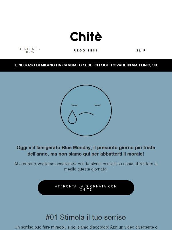 Il Blue Monday con Chitè 💙