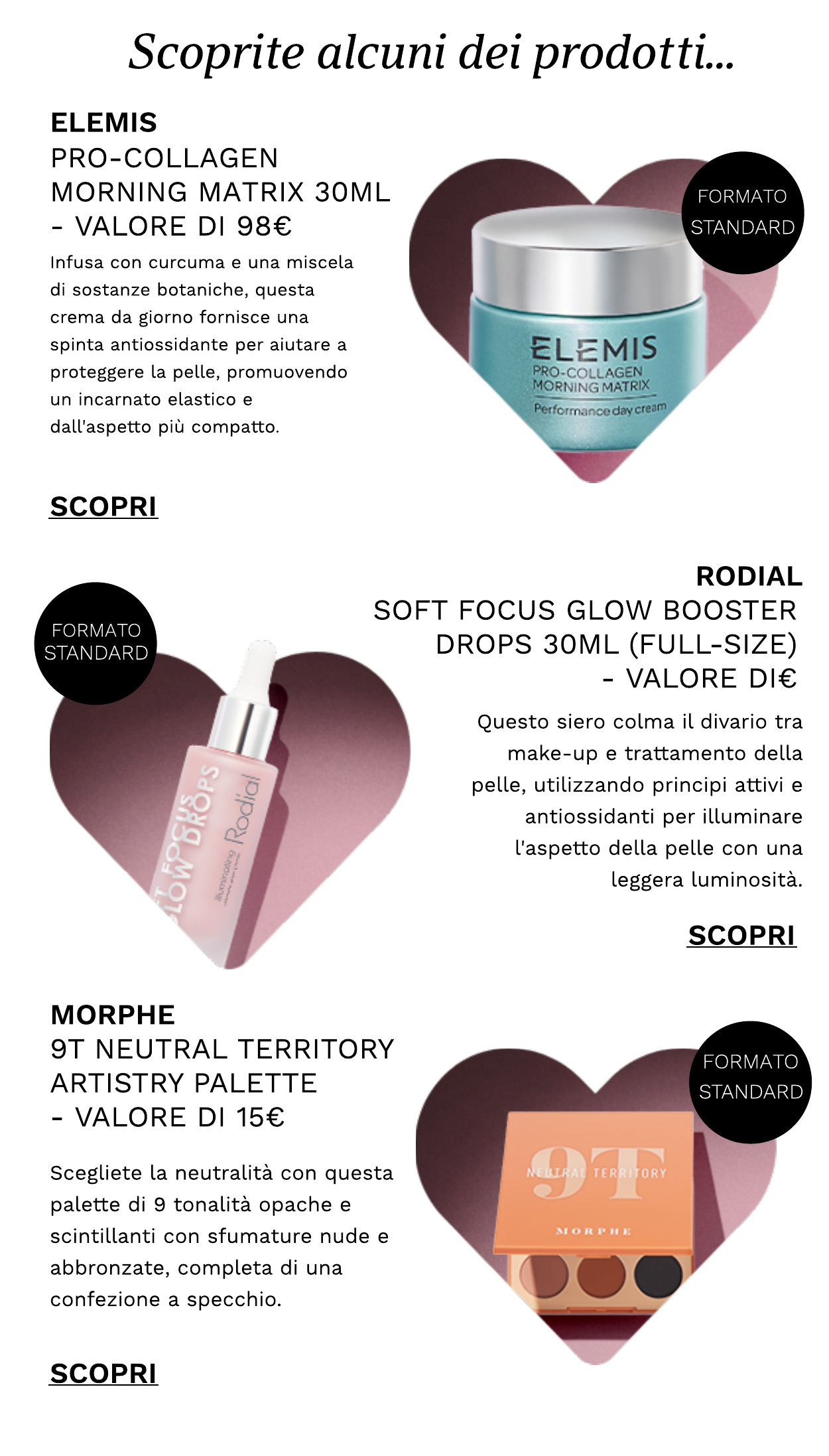 lista d'attesa per l'edizione beauty di San Valentino
