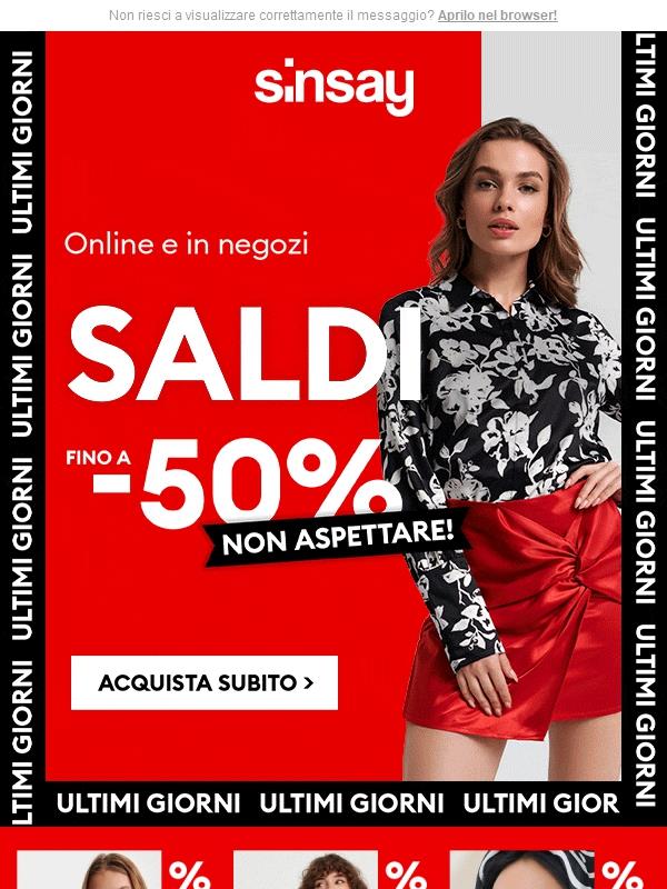 ULTIMI GIORNI di Saldi fino a -50% 🔥