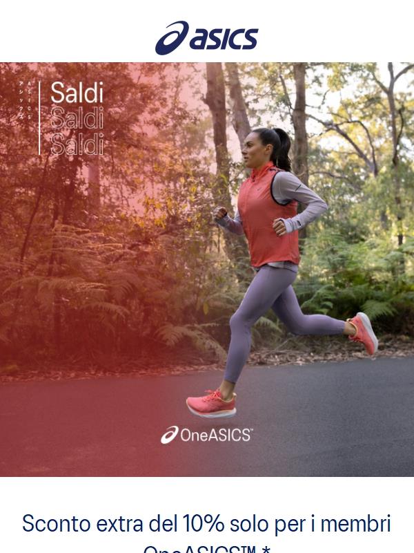 Iscriviti a OneASICS™ per ottenere un esclusivo sconto extra del 10%.