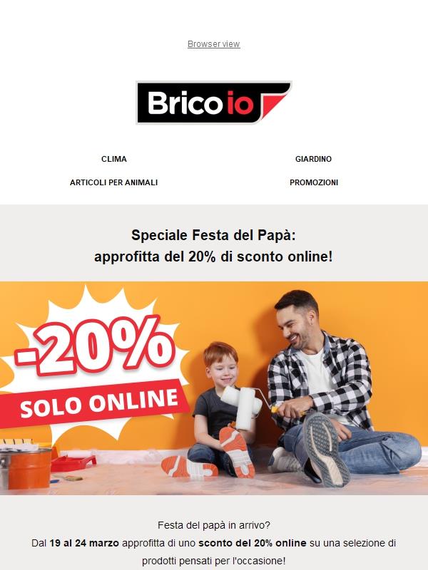 -20% per la Festa del papà, solo online!