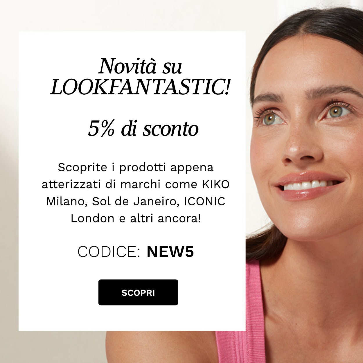 5 por ciento extra en las novedades de lookfantastic