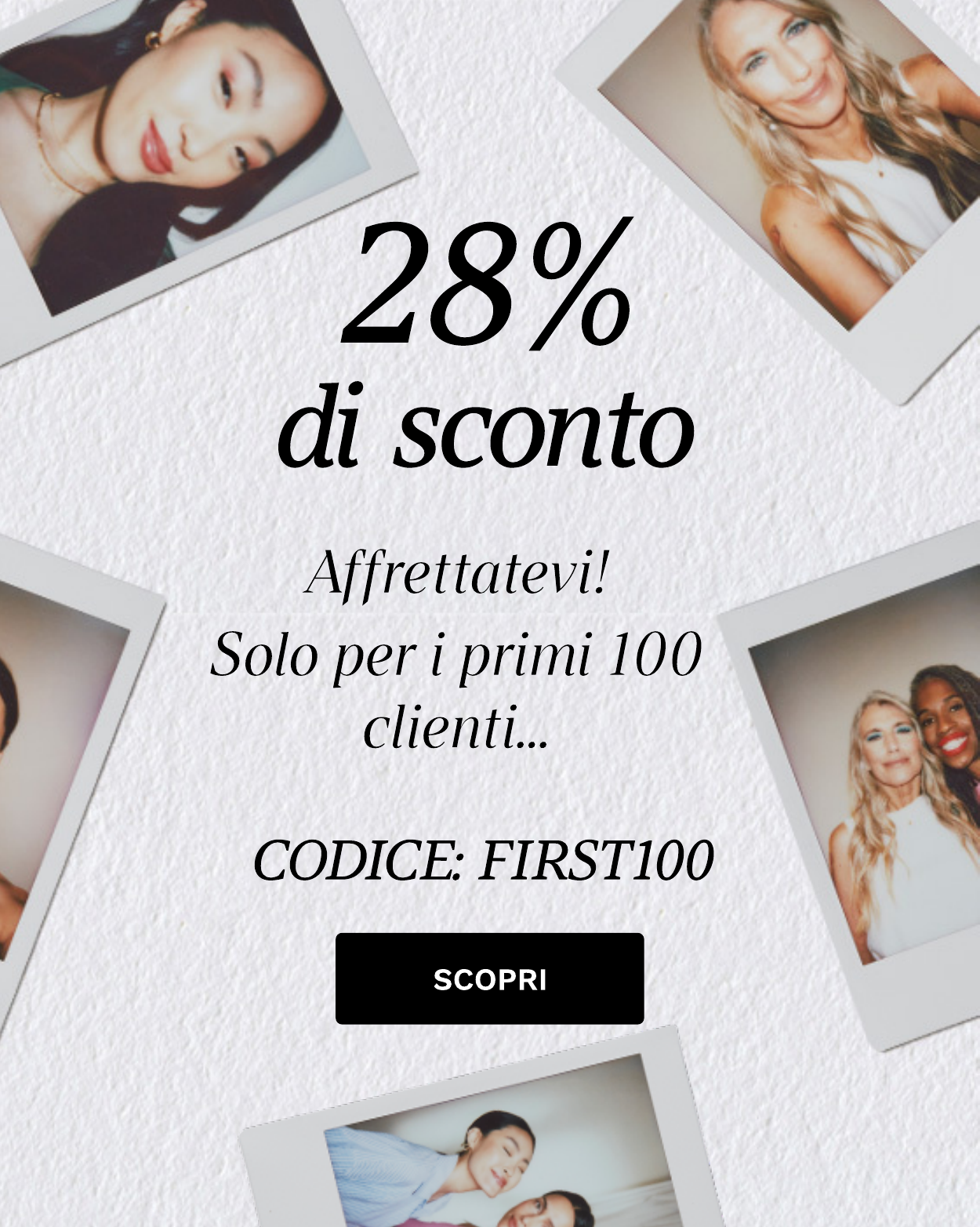 28% per i primeri 100 clienti