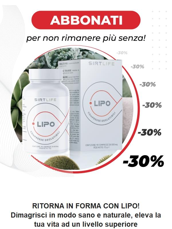 Ritorna in forma con LIPO: Acquistalo in abbonamento con il 30% di sconto!