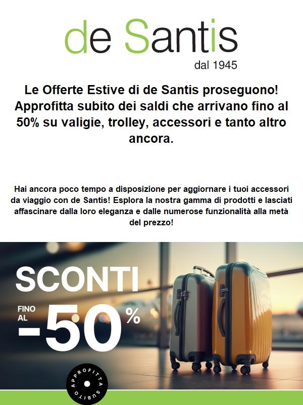 Saldi estivi de Santis: Sconti fino al 50%