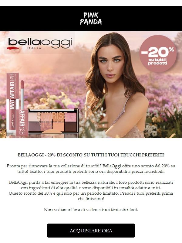 💄 Brilla con BellaOggi - Approfitta del 20% di sconto su TUTTO! 💄