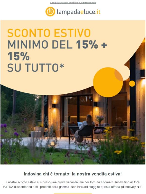 La vendita estiva è tornata!