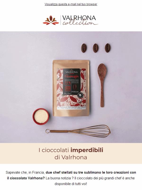 Scoprite gli iconici Valrhona