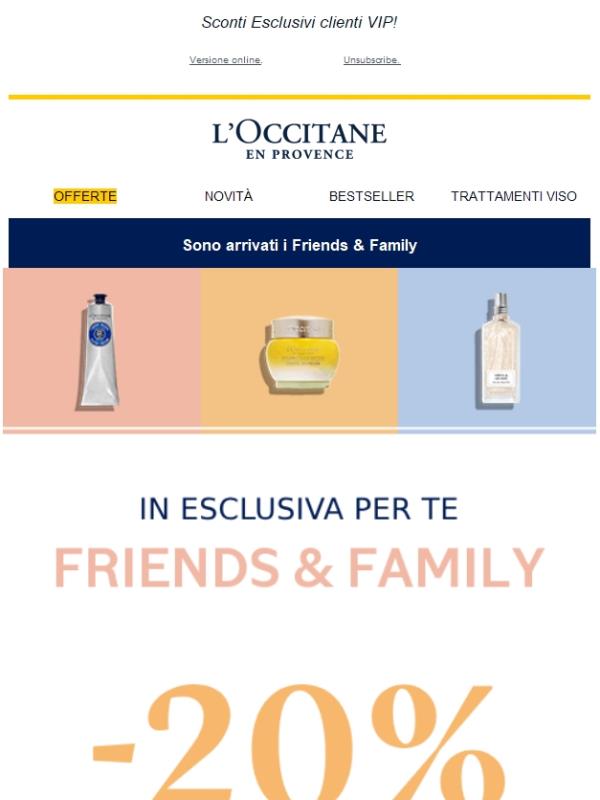 Sono arrivati i Friends & Family!