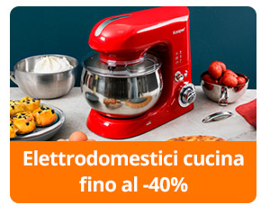 Elettrodomestici da cucina fino al -40%