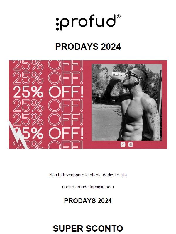 ⚡PRODAYS24 - 25% di SCONTO⚡