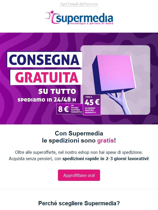 Con Supermedia le spedizioni sono gratis! 🚚