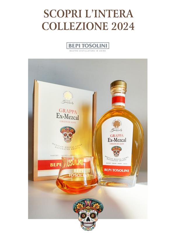 BEPI TOSOLINI_Grappa Ex-Mezcal una novità esclusiva mondiale. Scopri il nostro corazon de agave