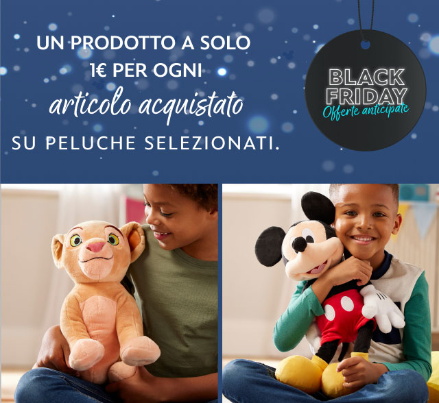 UN PRODOTTO A SOLO 1€ PER OGNI articolo acquistato SU PELUCHE SELEZIONATI BLACK FRIDAY Offerte anticipate