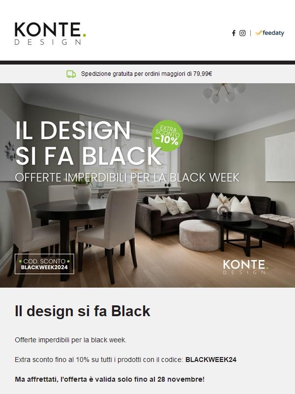 Il design si fa Black! Offerte imperdibili per la black week.