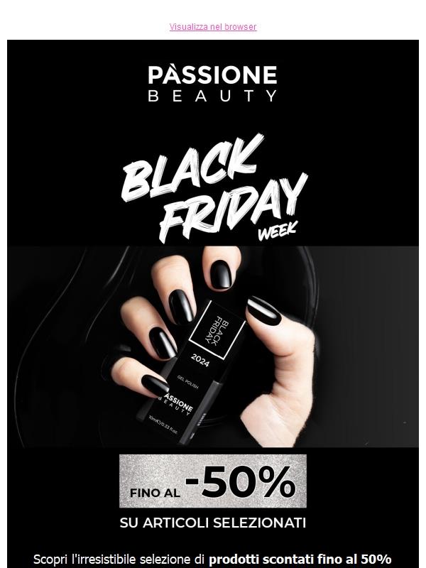 BLACK FRIDAY 🖤 sconti fino al 50%