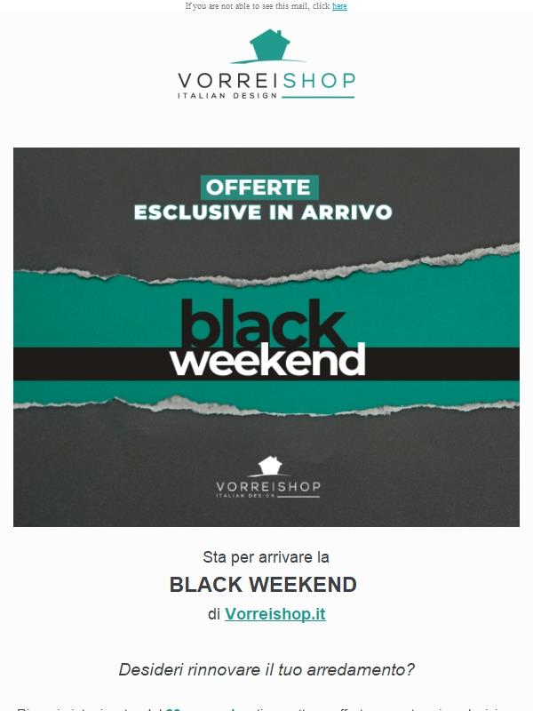 🔥 Black Weekend: Scopri le Offerte in arrivo