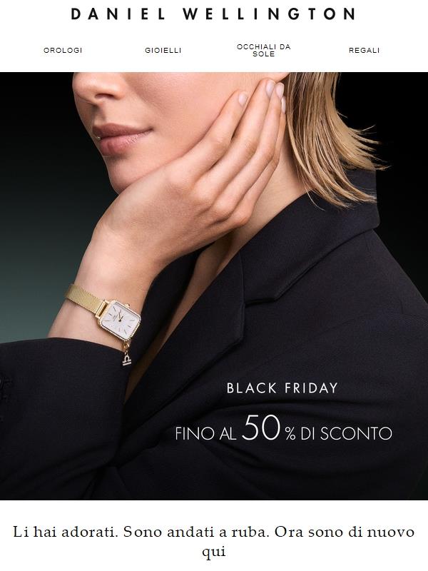 I nostri bestseller del Black Friday sono di nuovo disponibili