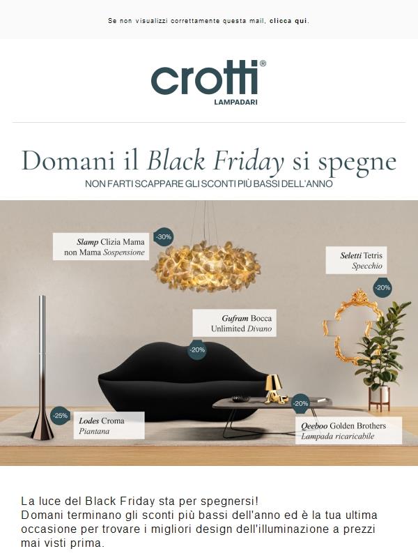La luce del Black Friday si spegne DOMANI!
