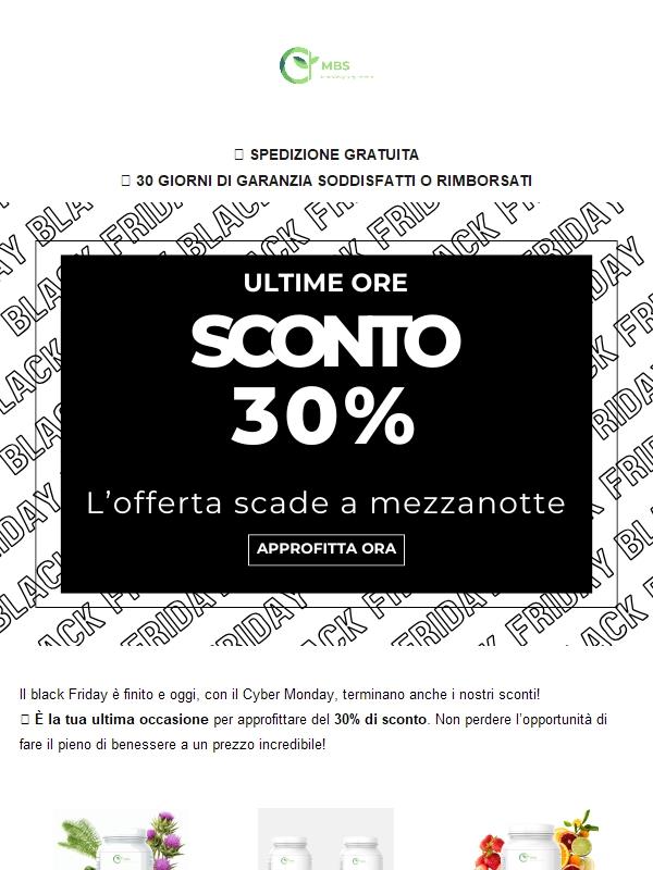 ⏰ Ora o mai più: Ultimo giorno per il 30% di sconto! ⏰
