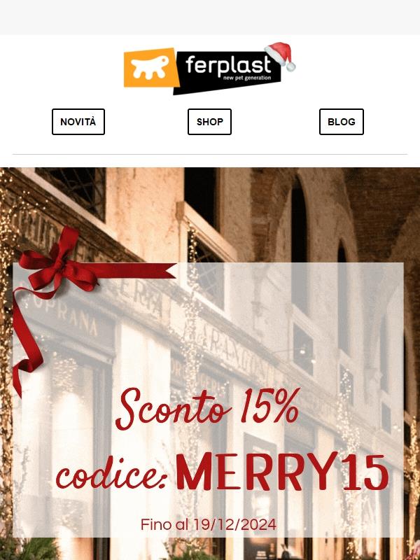 Sconto 15% su tutto 🎁 Ultimo giorno!