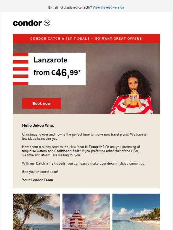 Dreamy offers to dreamy destinations from €46.99!