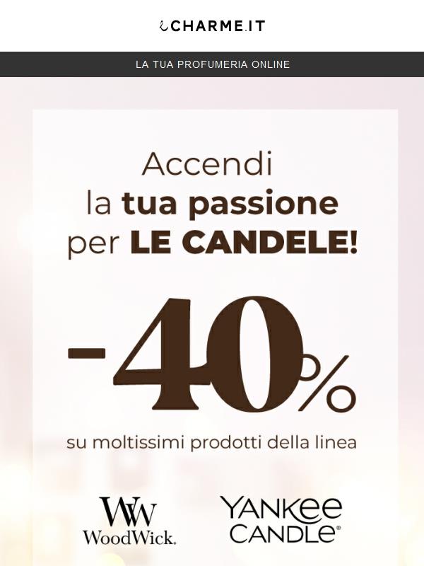 Accendi la tua passione! -40% su Yankee Candle e Woodwick