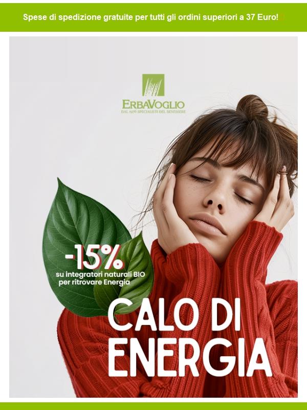  Sconto 15 Ricaricati Naturalmente Con ErbaVoglio Jekoo