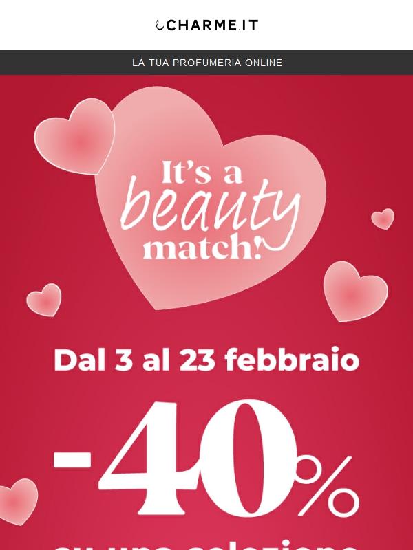 Scopri il tuo beauty match perfetto per San Valentino!