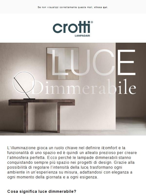 Illumina ogni momento con la luce giusta