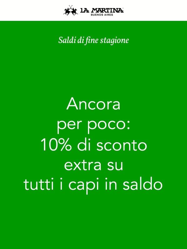 Last Chance: Extra Sconto del 10% sui Saldi!
