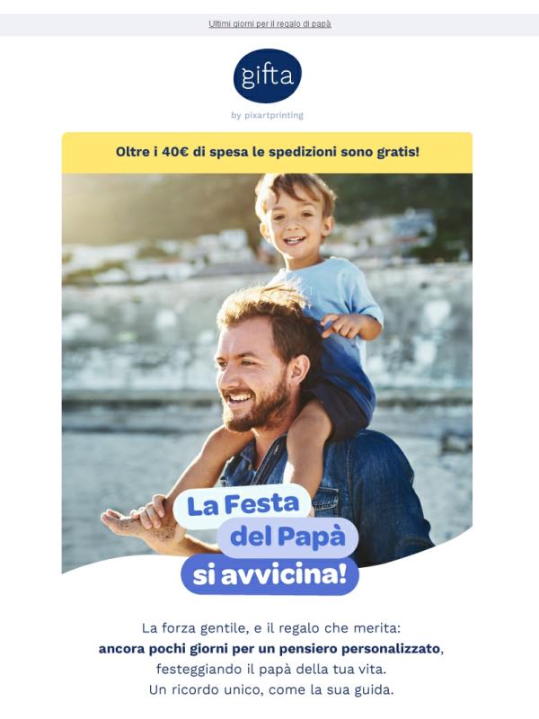 Festa del Papà, ultimi giorni per -10%!