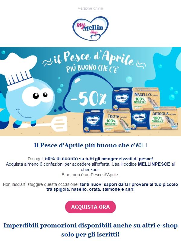 Pesce d'Aprile? No, 50% di sconto con Mellin! 🐟