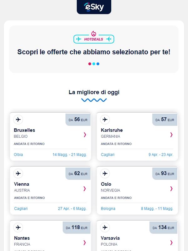 Il meglio di oggi: Bruxelles da 56 EUR, Karlsruhe da 57 EUR e altro ancora!