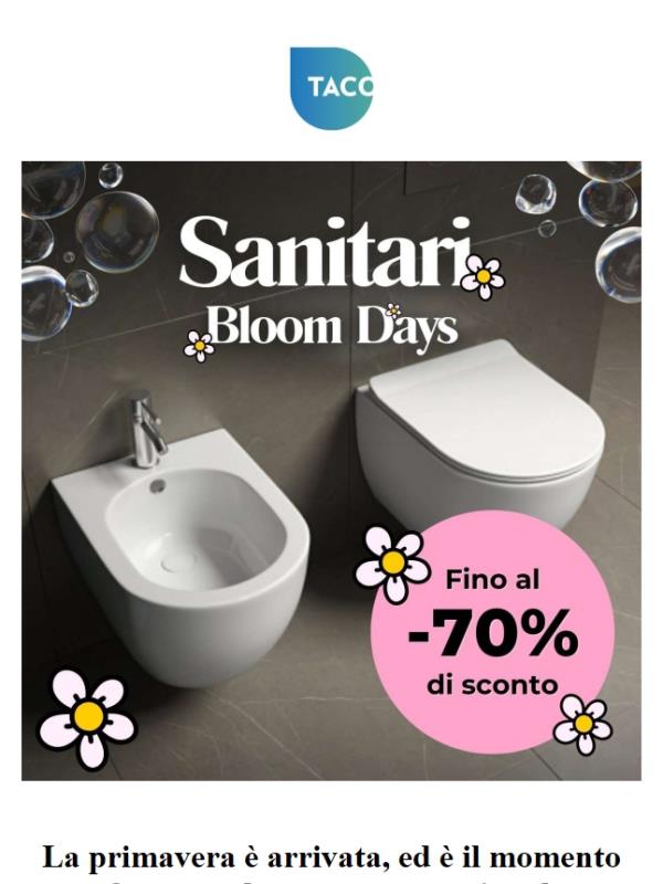 Scopri gli sconti imperdibili sui sanitari nei Bloom Days!