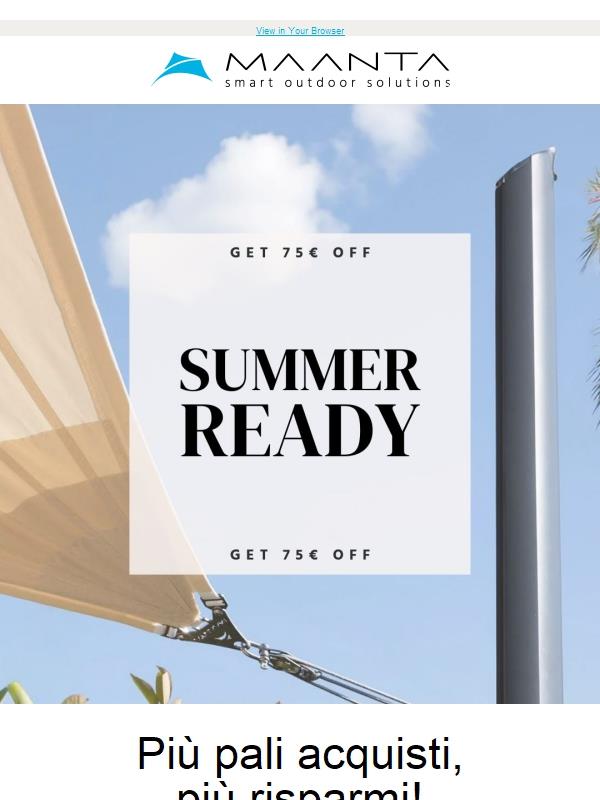 Completa il tuo spazio esterno risparmiando fino a 75€