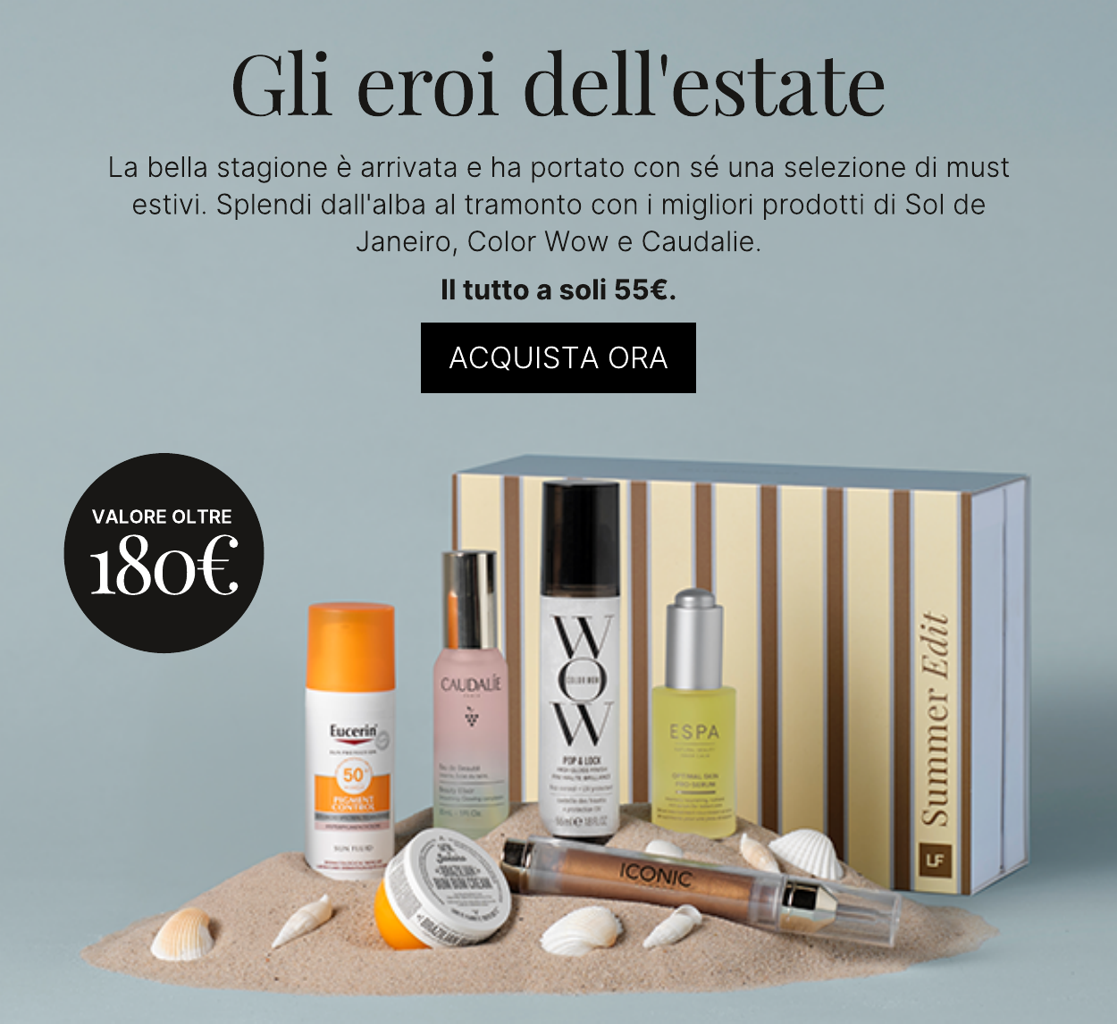 gli eroi dell'estate