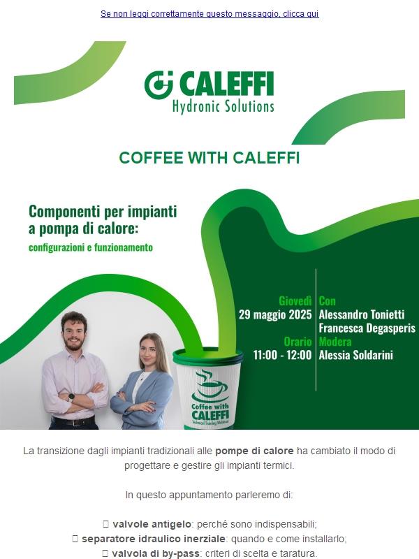 ☕ Coffee with Caleffi: Componenti per impianti a pompa di calore