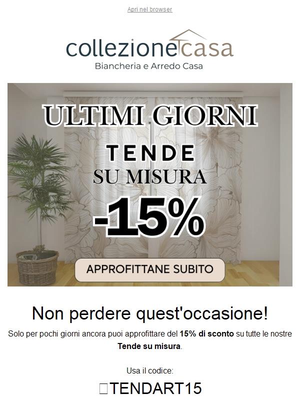 😍-15% su tutte le Tende su misura in scadenza! Approfittane ora