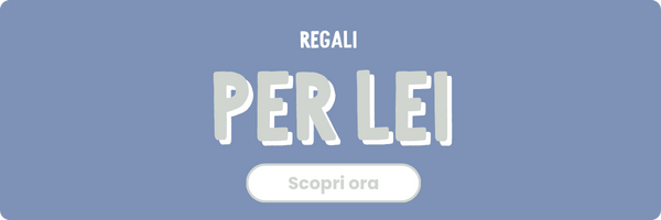 Regali per Lei