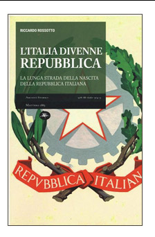 L'ITALIA DIVENNE REPUBBLICA