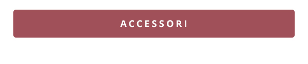 Accessori