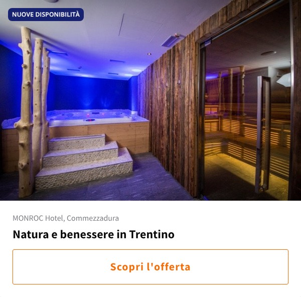Natura e benessere in Trentino
