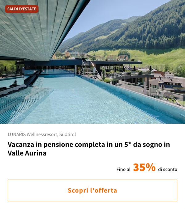 Vacanza in pensione completa in un 5* da sogno in Valle Aurina