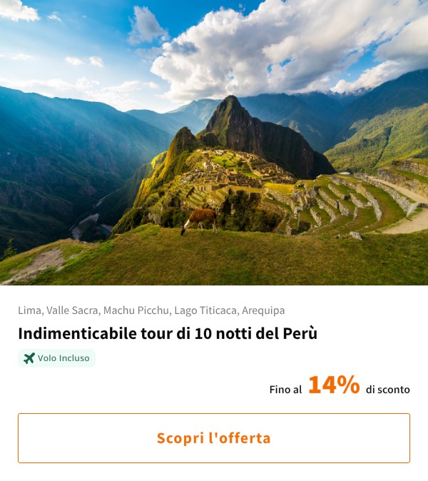 Indimenticabile tour di 10 notti del Perù