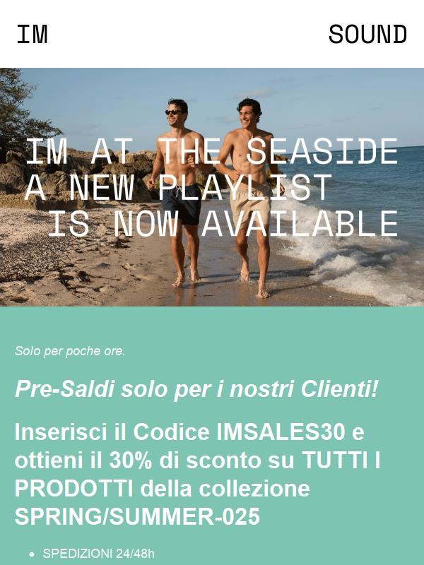 IM PRE-SALDI: anticipiamo i Saldi solo per te che sei Cliente!