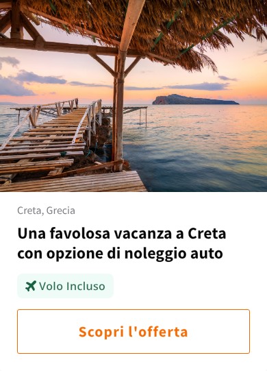 Una favolosa vacanza a Creta con opzione di noleggio auto