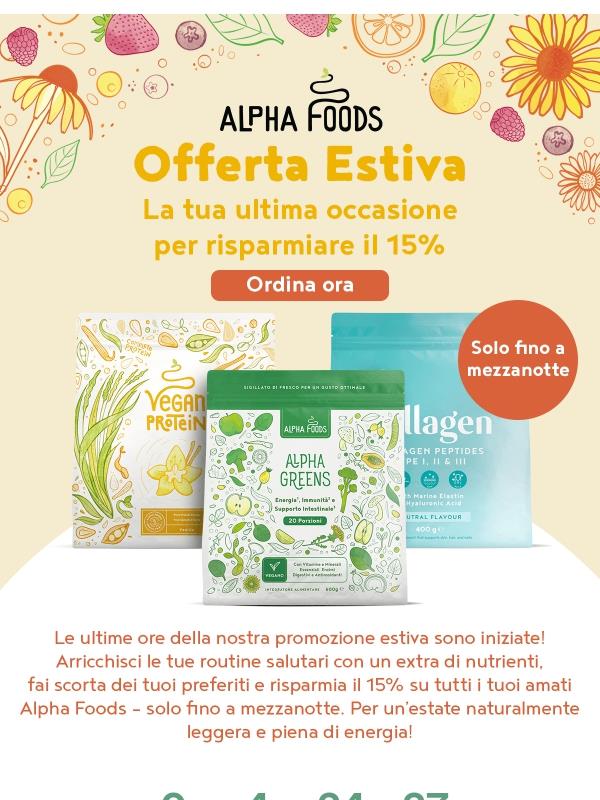 Ultimissima occasione: 15% su tutti gli Alpha Foods! ☀️