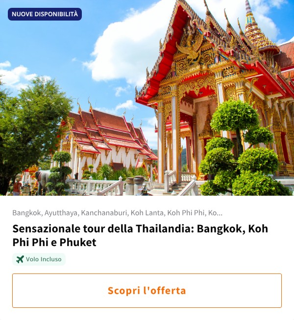 Sensazionale tour della Thailandia: Bangkok, Koh Phi Phi e Phuket