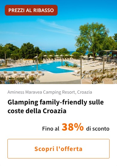Glamping family-friendly sulle coste della Croazia